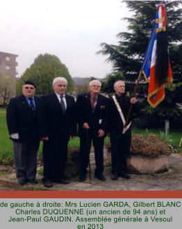 de gauche à droite: Mrs Lucien GARDA, Gilbert BLANC Charles DUQUENNE (un ancien de 94 ans) et  Jean-Paul GAUDIN. Assemblée générale à Vesoul en 2013