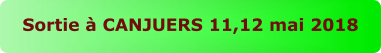 Sortie  CANJUERS 11,12 mai 2018